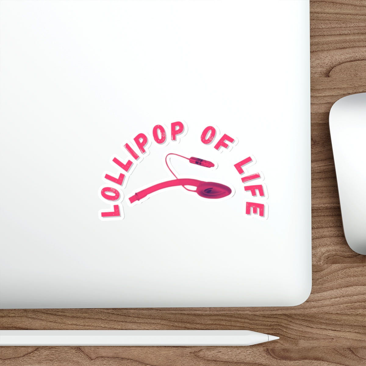 LMA-gine This: Lollipop of Life Die Cut Decal - Stick it in and LOL!, Die-Cut Stickers, Laryngeal Mask Airway, Anesthesia, crna, OR
