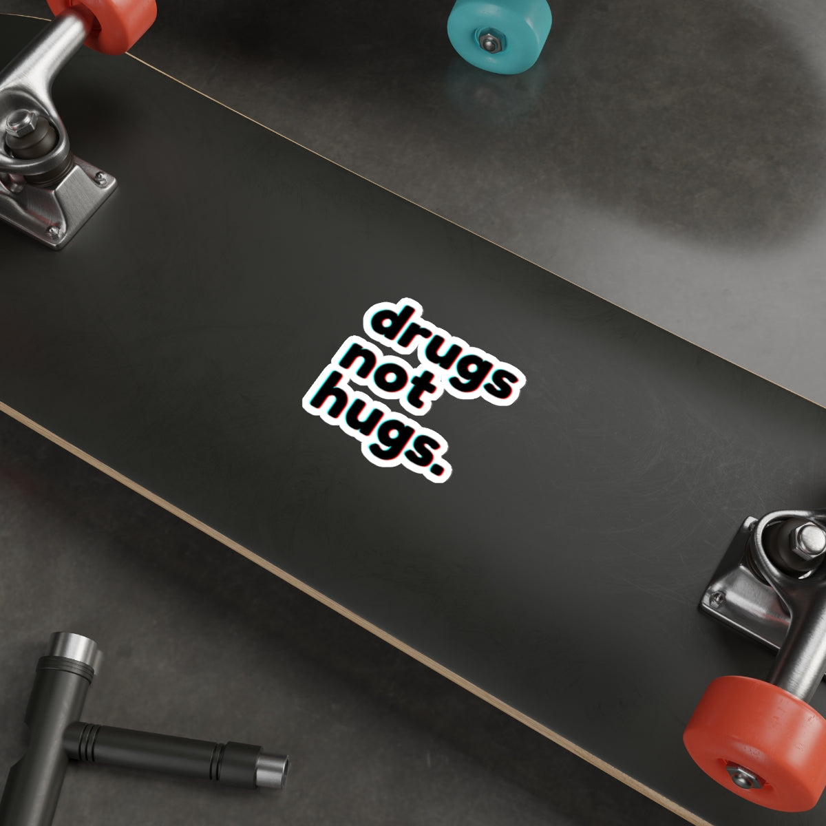 Drugs Not Hugs Stickers, Die-Cut Stickers