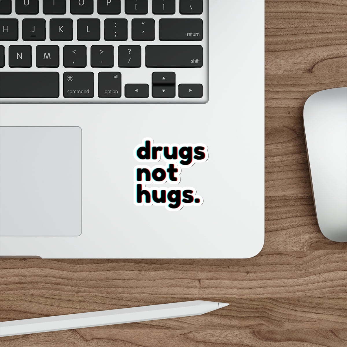 Drugs Not Hugs Stickers, Die-Cut Stickers