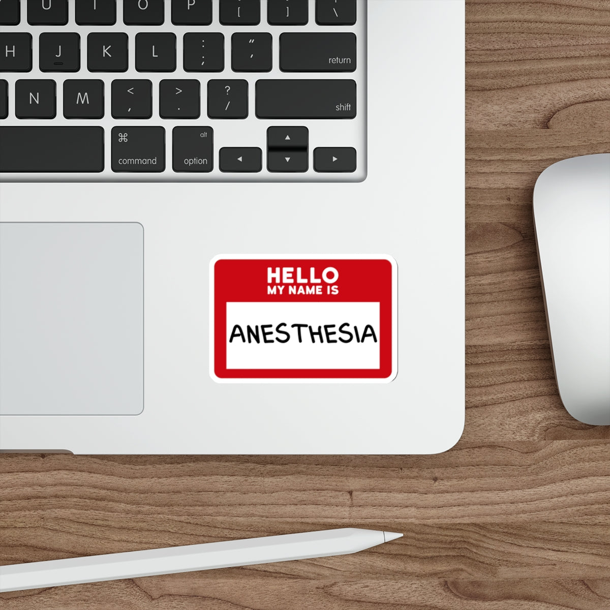 Hello, My Name is Anesthesia Sticker - Embrace the OR Inside Joke with Humor, Die-Cut Stickers