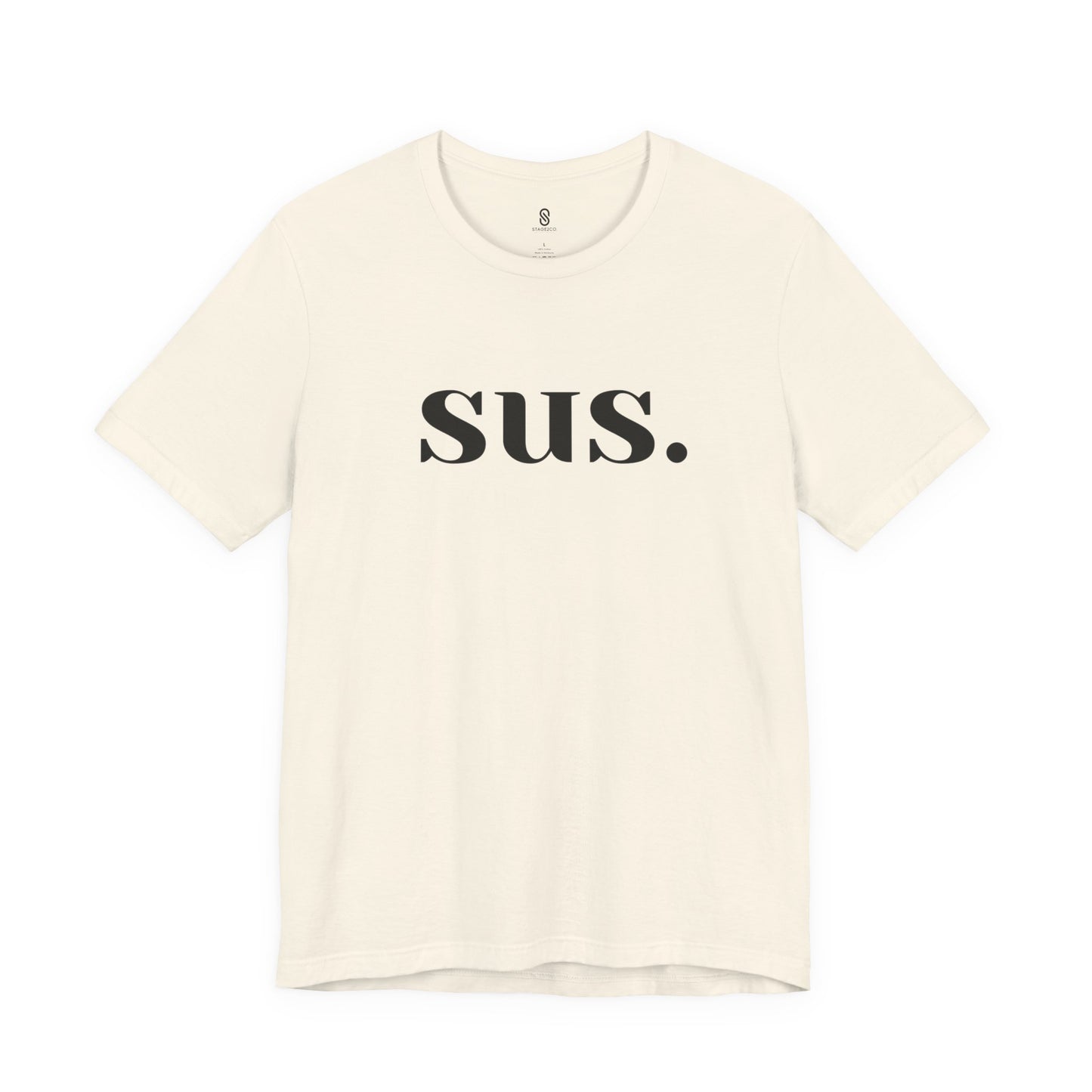 Sus T-Shirt: Unleash Your Seductive Allure with a Tantalizing Tease!, Unisex Jersey Short Sleeve Tee