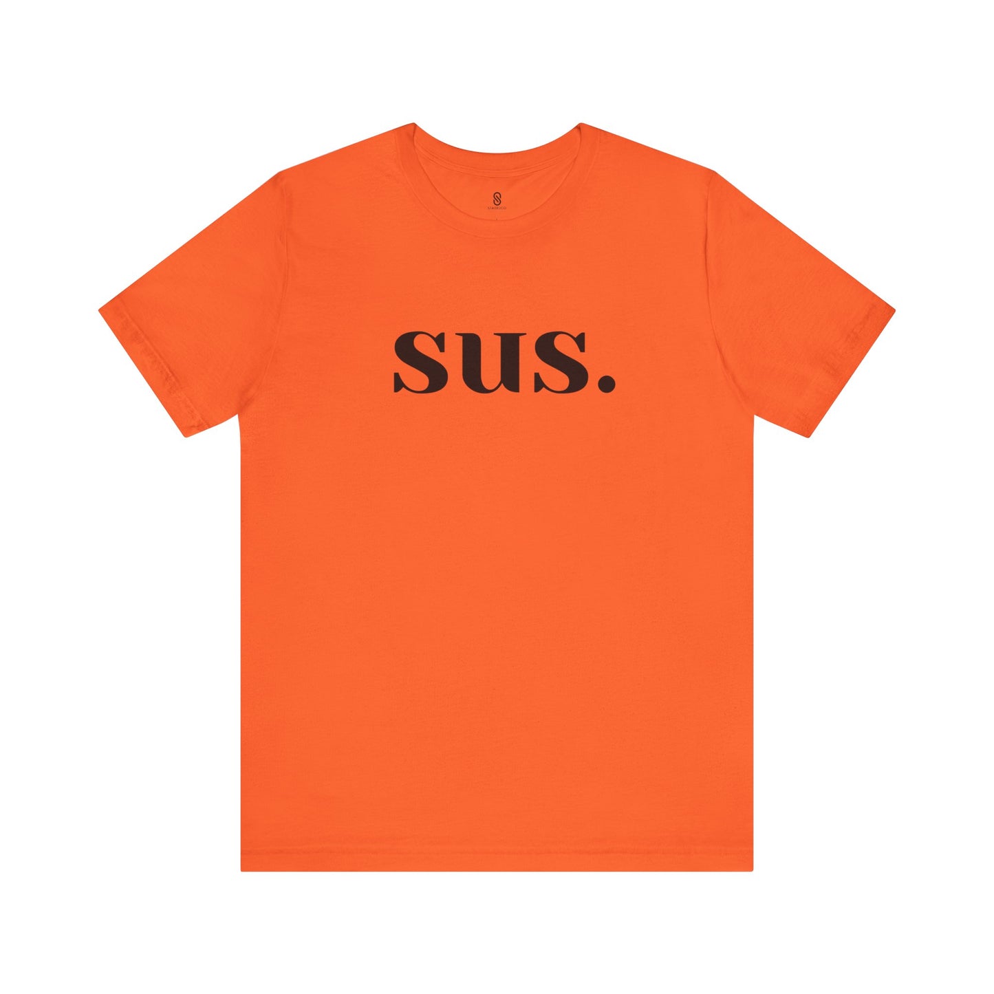 Sus T-Shirt: Unleash Your Seductive Allure with a Tantalizing Tease!, Unisex Jersey Short Sleeve Tee