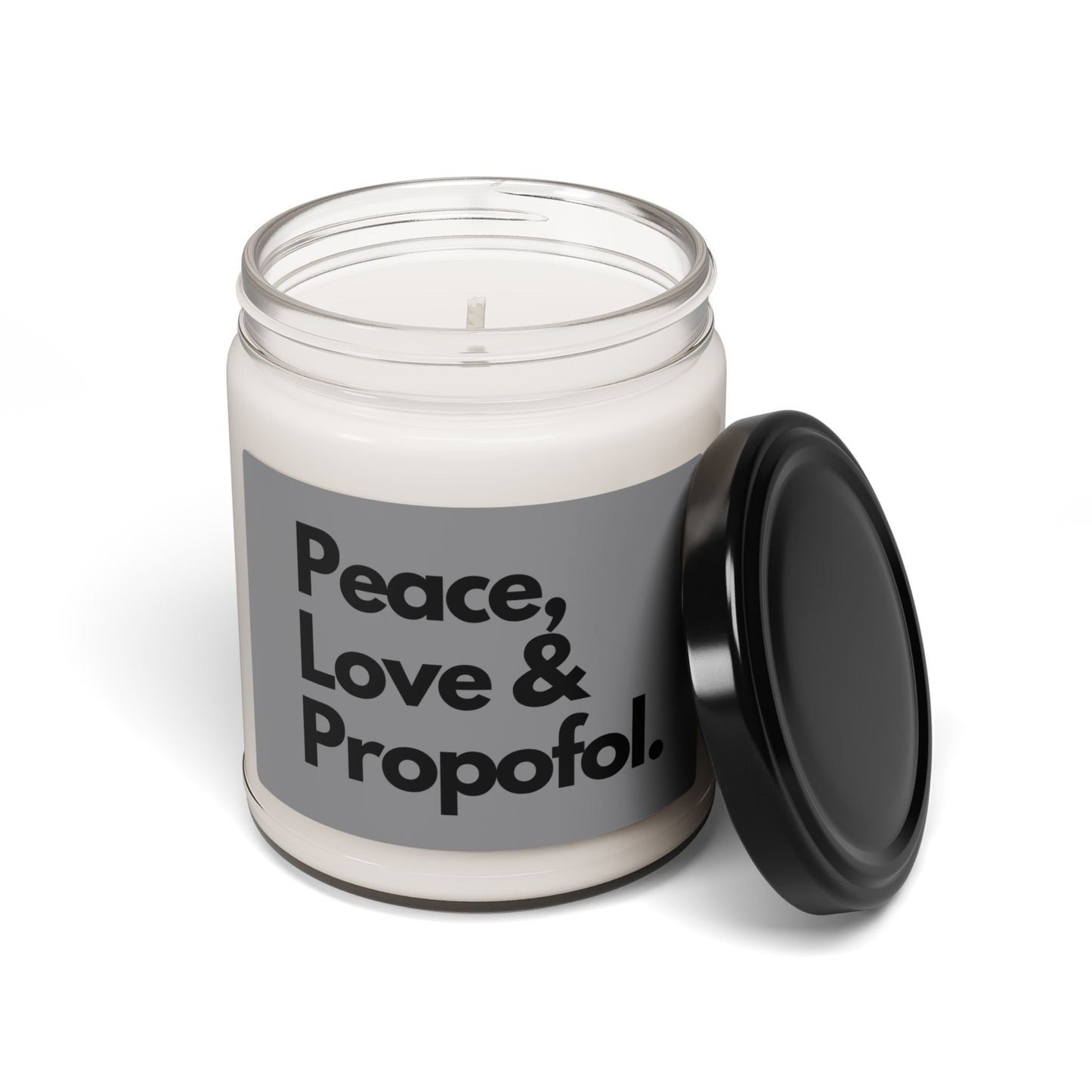Tranquility and Humor: Peace, Love & Propofol Candle, Scented Soy Candle, 9oz
