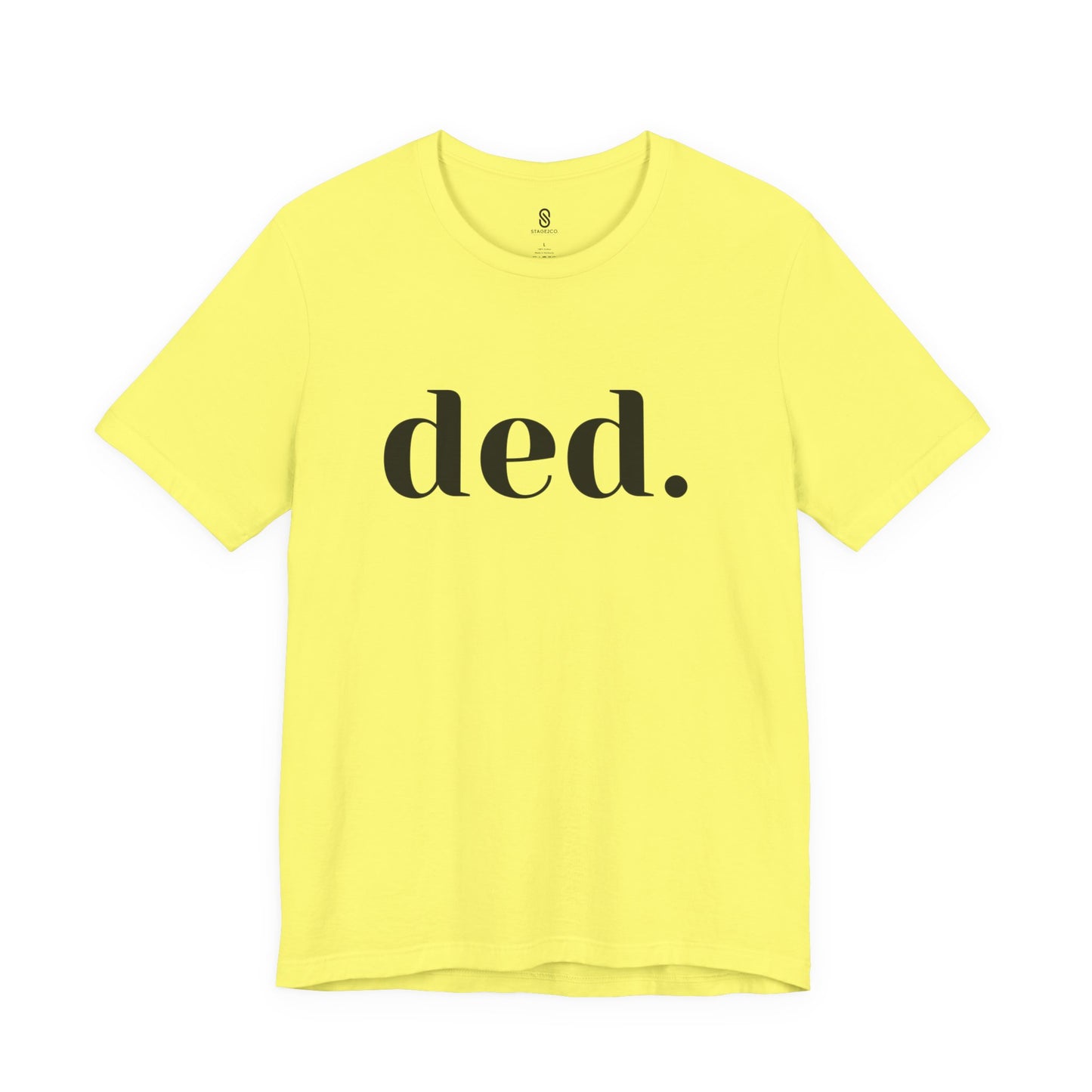 Unleash the Spice: 'Ded.' Soft Tee - Embrace the Savage Gen Z Vibe, Unisex Jersey Short Sleeve Tee