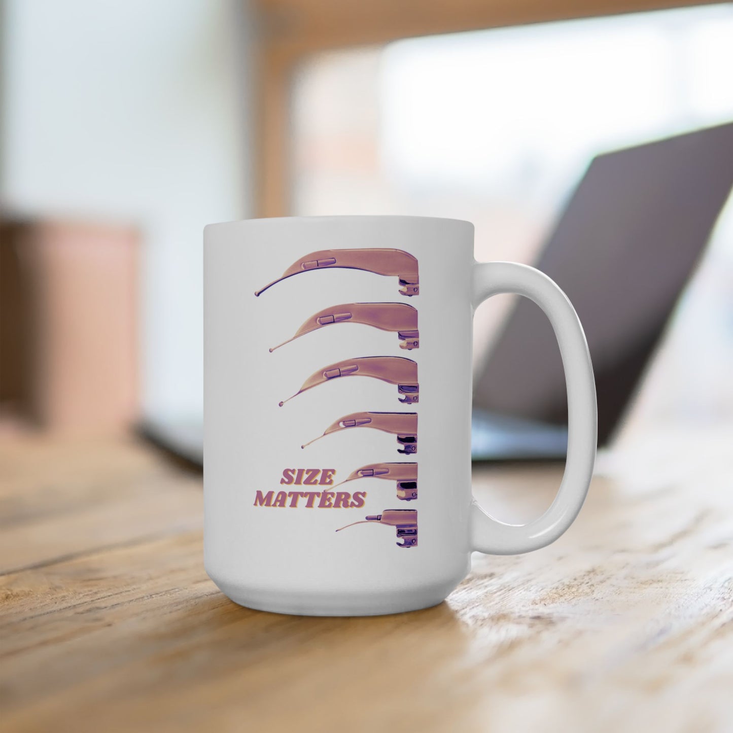 Size Matters, A Naughty Nod to Airway Mastery, 15oz Mug with Sequential Mac Blades for the Connoisseur of Laughter, Ceramic, Anesthesia