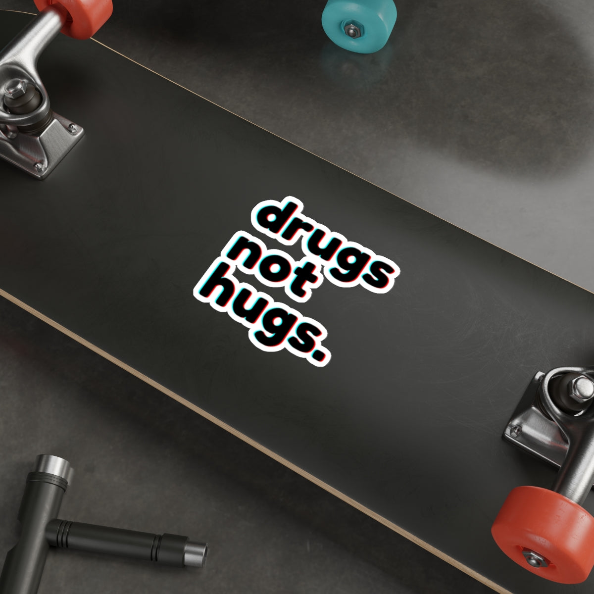 Drugs Not Hugs Stickers, Die-Cut Stickers
