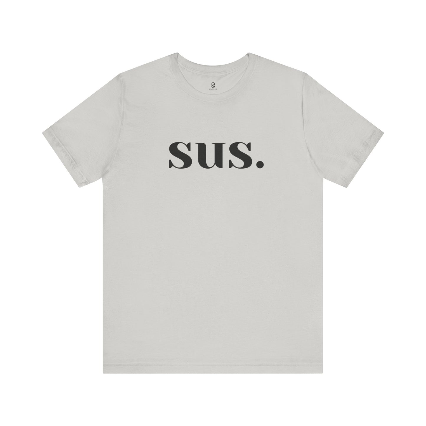 Sus T-Shirt: Unleash Your Seductive Allure with a Tantalizing Tease!, Unisex Jersey Short Sleeve Tee