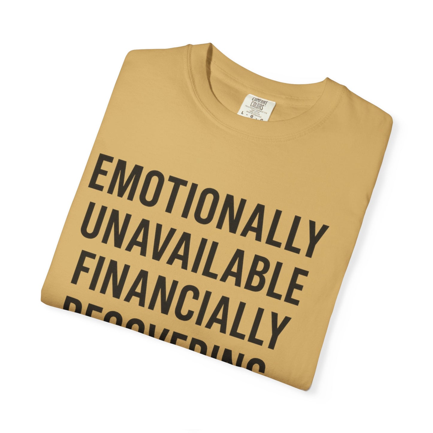 Emotional Recovery Unisex T-Shirt, Humorous Shirt, Casual Wear, Funny Gift, Self-Care Apparel, Unisex Tees