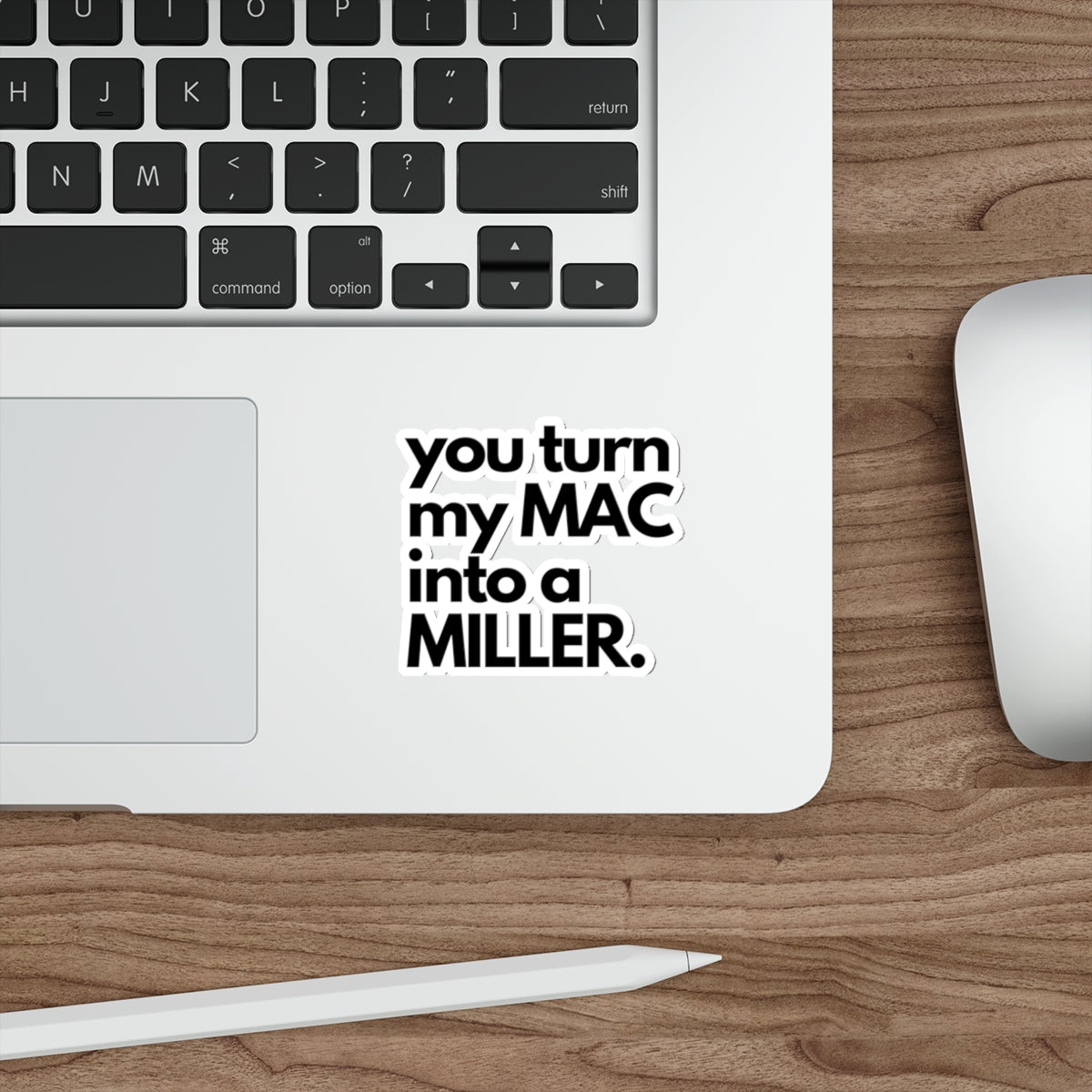 Laryngoscope Seduction: You Turn My MAC into a Miller Sticker | Embrace the Allure of Airway Mastery, Die-Cut Stickers