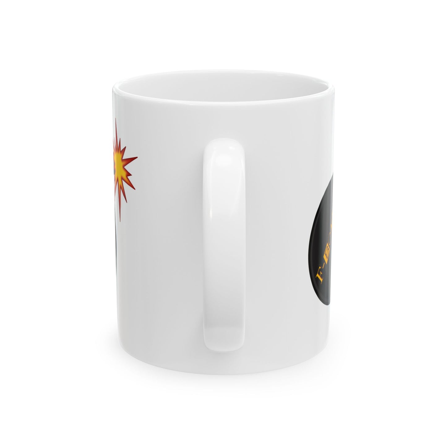 Sip and Chuckle with our Explosively Witty F-Bomb Mug, Ceramic Mug 11oz