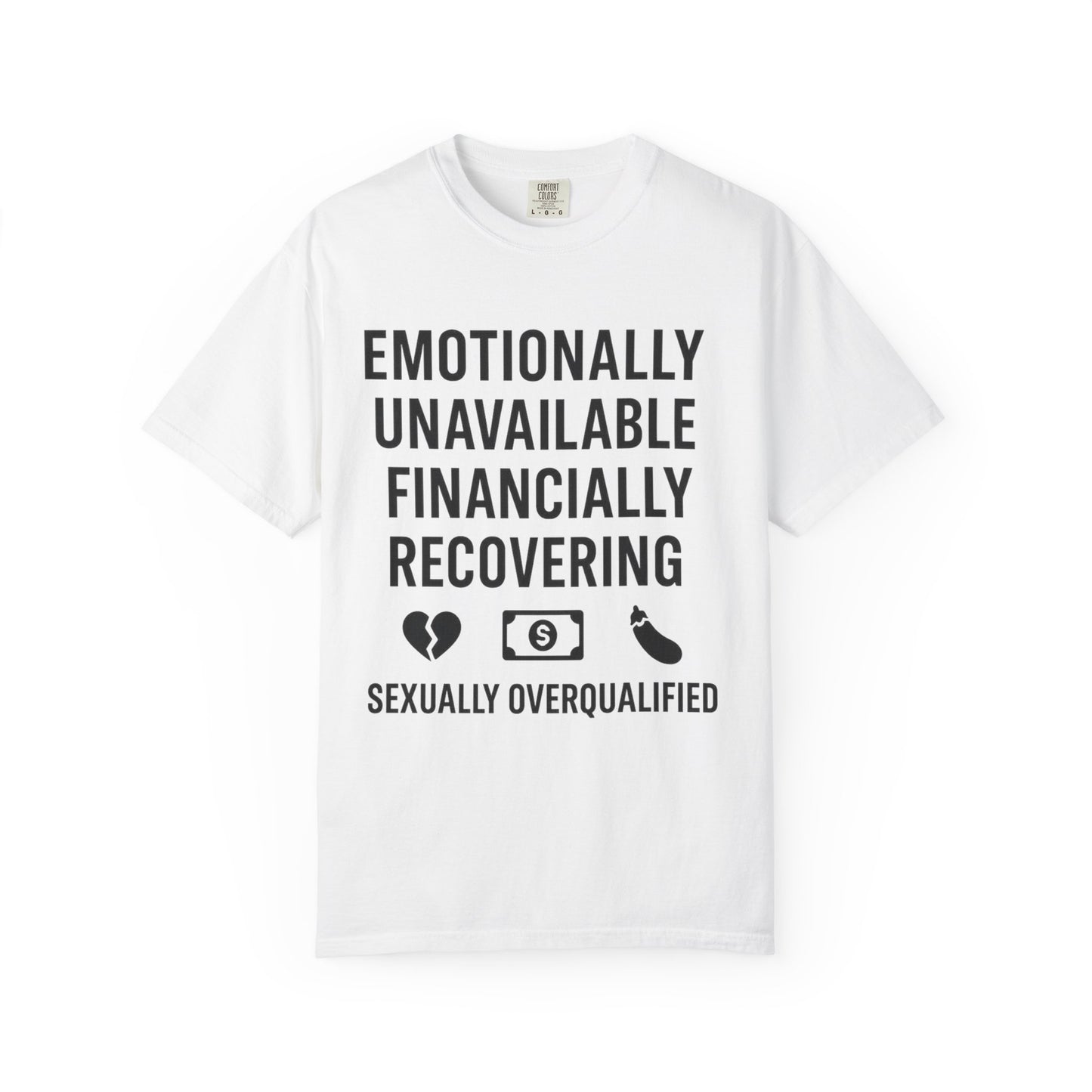 Emotional Recovery Unisex T-Shirt, Humorous Shirt, Casual Wear, Funny Gift, Self-Care Apparel, Unisex Tees