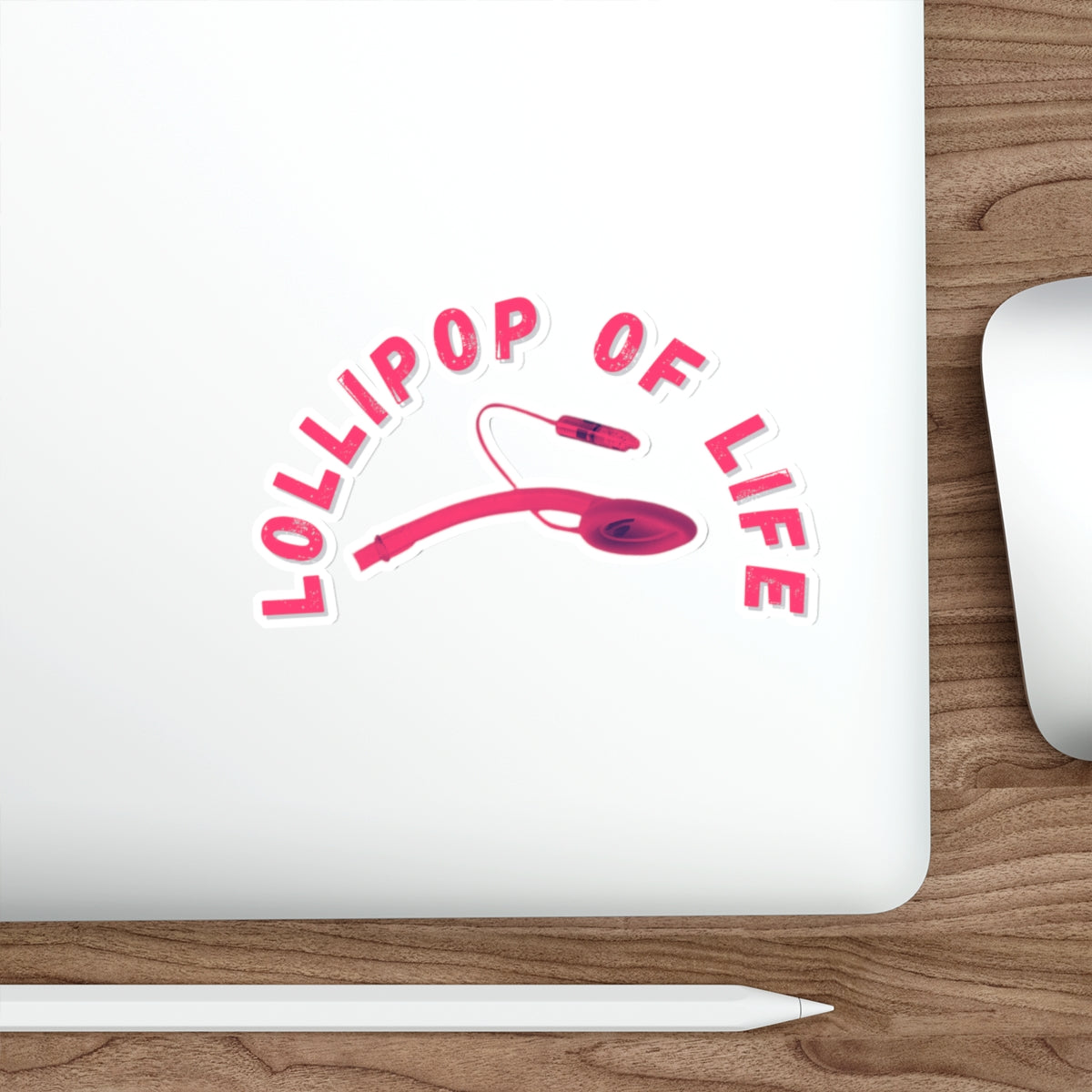 LMA-gine This: Lollipop of Life Die Cut Decal - Stick it in and LOL!, Die-Cut Stickers, Laryngeal Mask Airway, Anesthesia, crna, OR