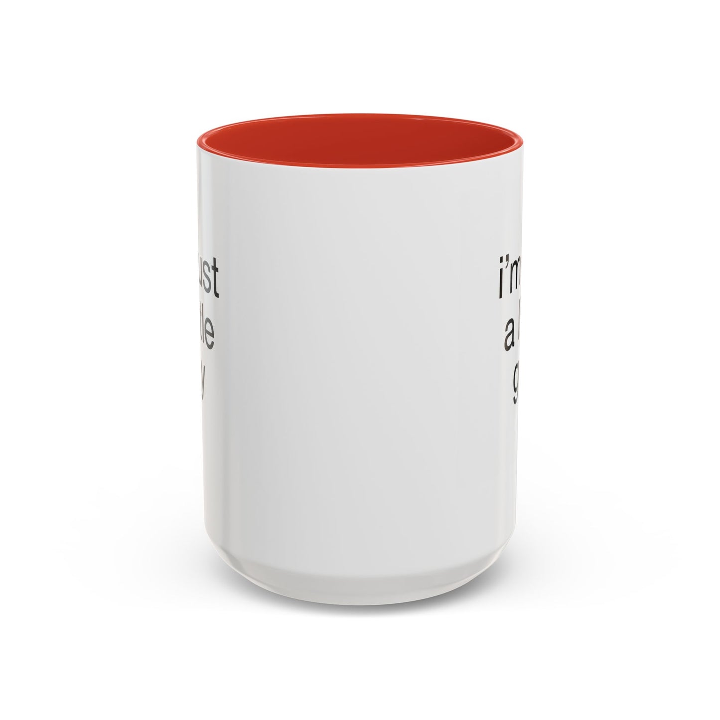 I'm just a little guy, Cute Coffee Mug, Perfect Gift for Friends, Office Humor, Funny Mug, Funny Sister Gift, Tea Lover's Cup