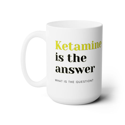 Laughing on Cloud Nine, Ketamine is the Answer 15oz Mug, Elevate Your Humor, Elevate Your Sip, Elevate Your Life, Ceramic, CRNA, Psychiatry