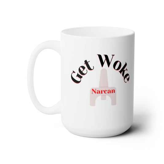 Rise and Chuckle, The Narcan Wake-Up Call, 15oz White Mug, Because Emergency Responders Deserve a Bright Start, Ceramic Mug 15oz, EMT, CRNA