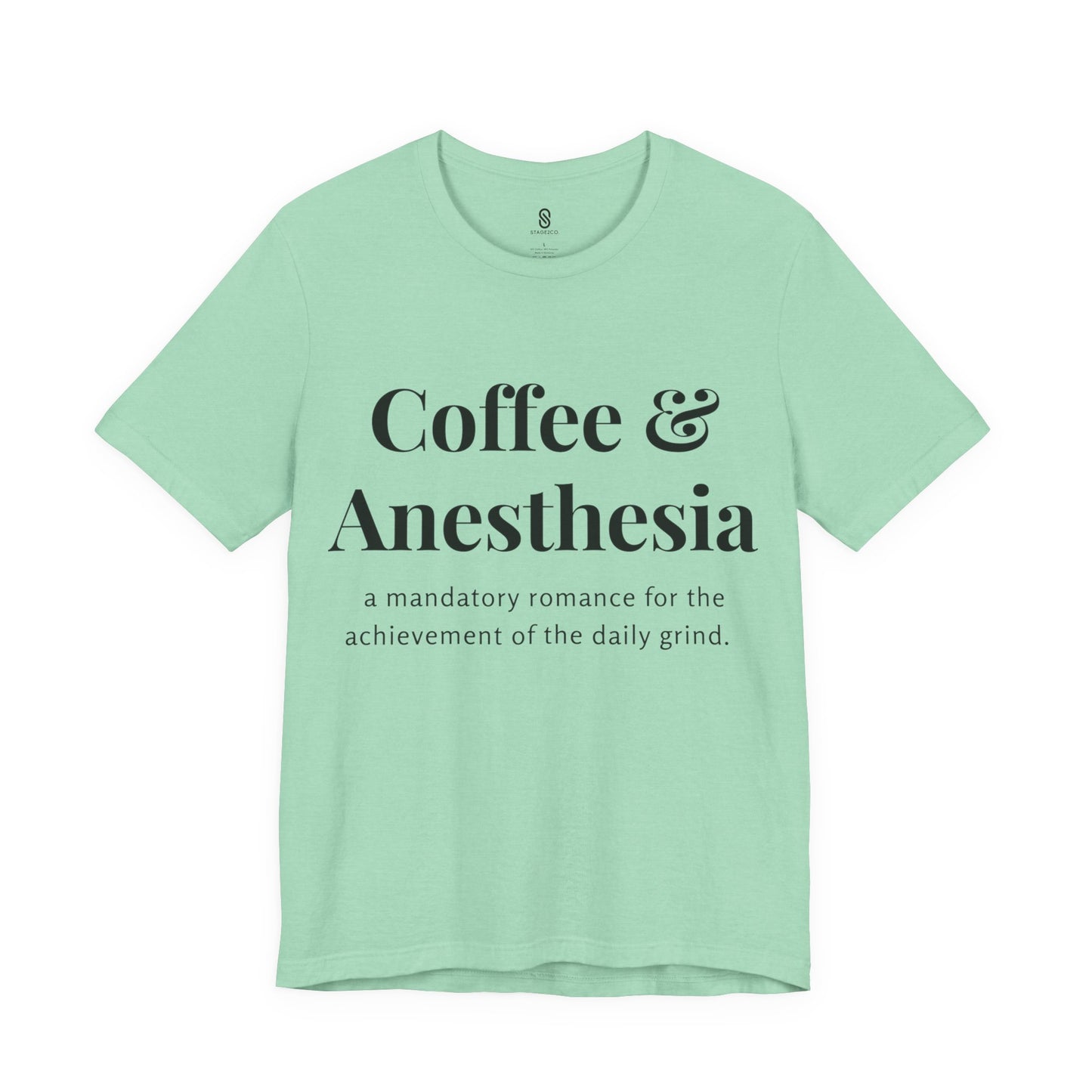 Anesthesia Coffee, CRNA Coffee, SRNA Coffee, Anesthesiologist Coffee, Necessary Romance, Unisex Jersey Short Sleeve Tee