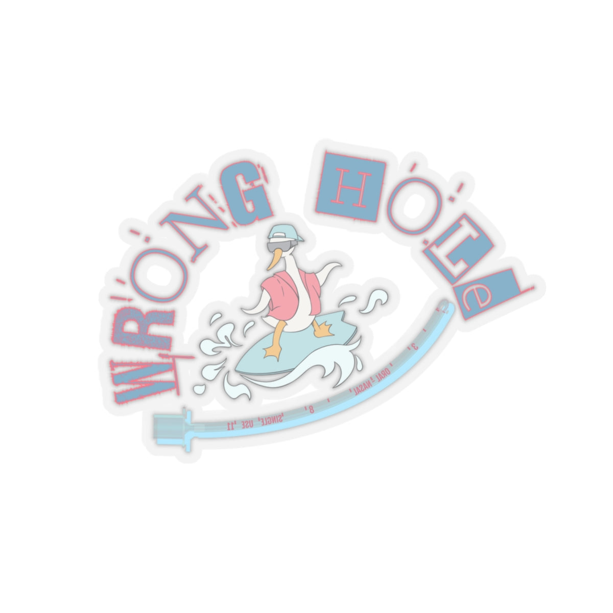 Wrong Hole, Tube The Goose, Kiss-Cut Sticker, Failed Intubation, Difficult Airway, Anesthesia's Turn, ER Resident, Anesthesiologist, CRNA