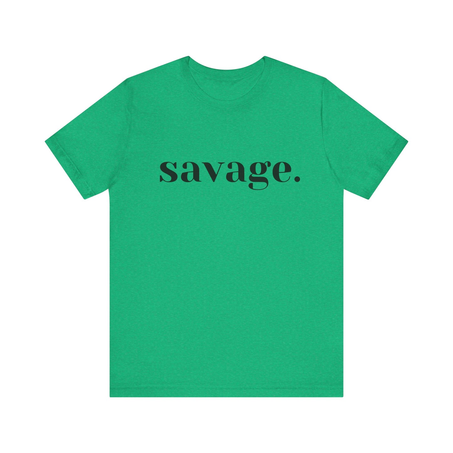 Embrace Your Inner Warrior: Unleash the Beast with Our "Savage" Tee!, Unisex Jersey Short Sleeve Tee