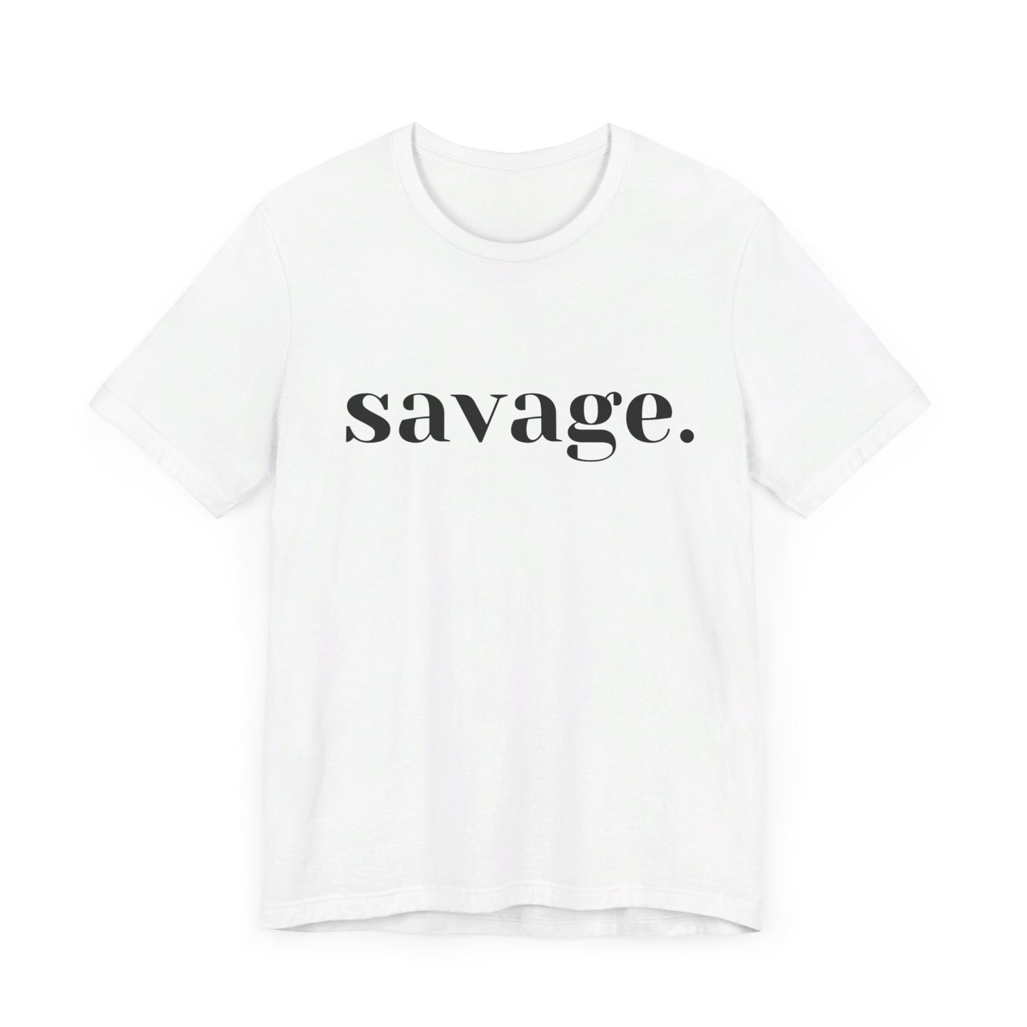 Embrace Your Inner Warrior: Unleash the Beast with Our "Savage" Tee!, Unisex Jersey Short Sleeve Tee