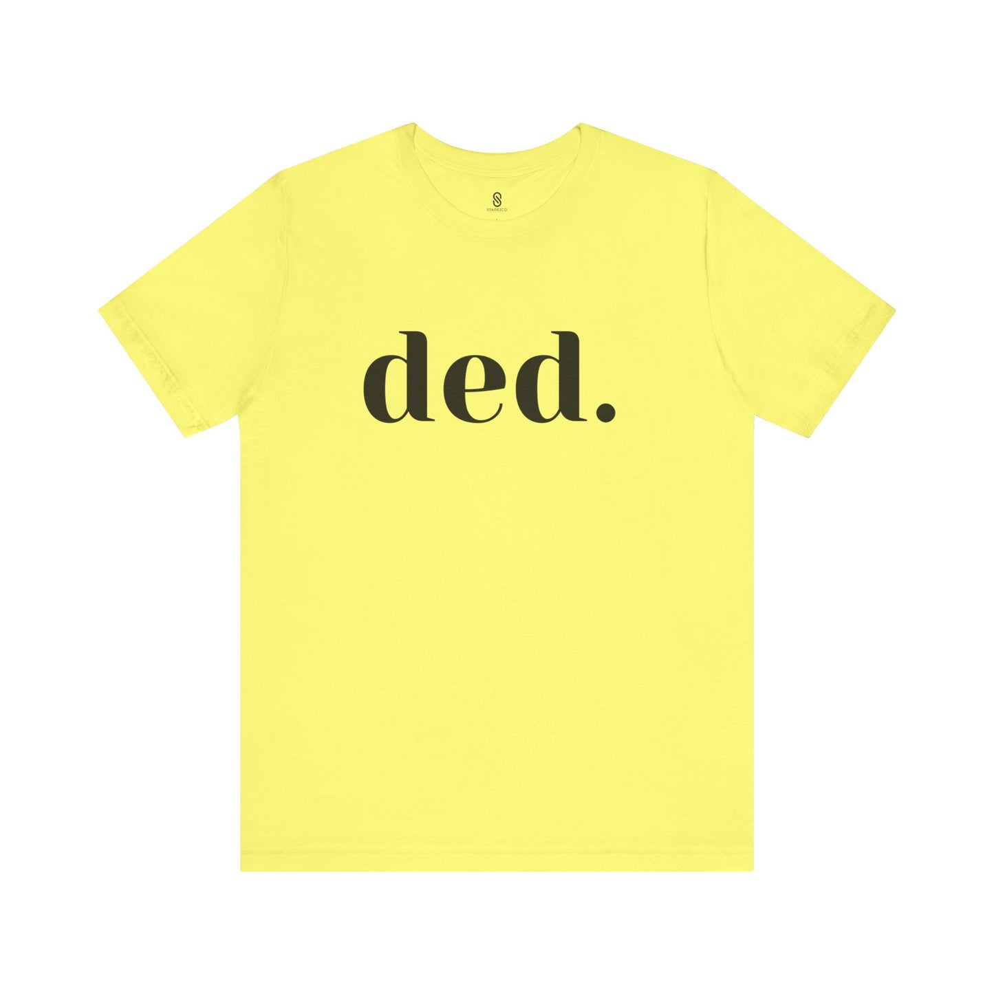 Unleash the Spice: 'Ded.' Soft Tee - Embrace the Savage Gen Z Vibe, Unisex Jersey Short Sleeve Tee