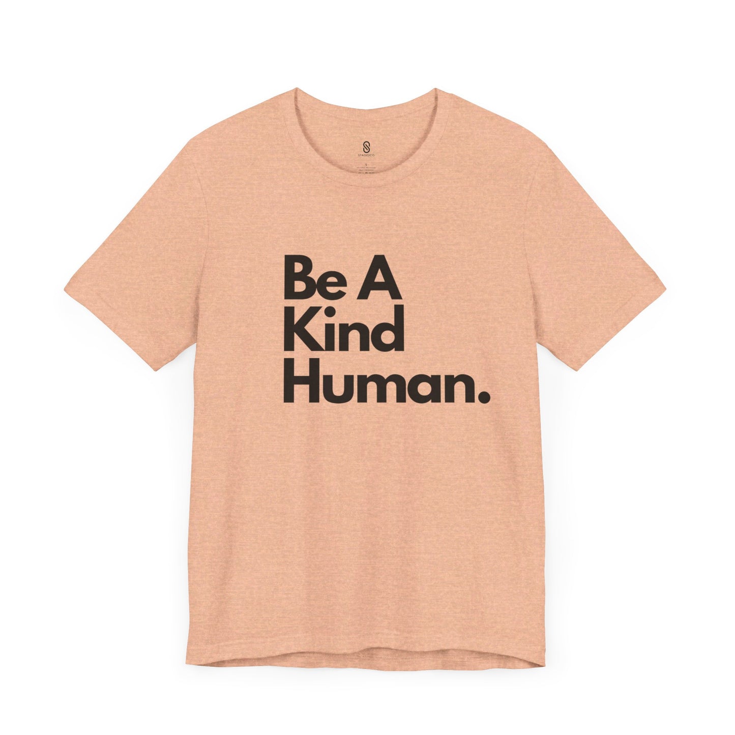 Be a Kind Human Soft T-Shirt | Spread Positivity with Comfort and Style, Unisex Jersey Short Sleeve Tee, Be Kind