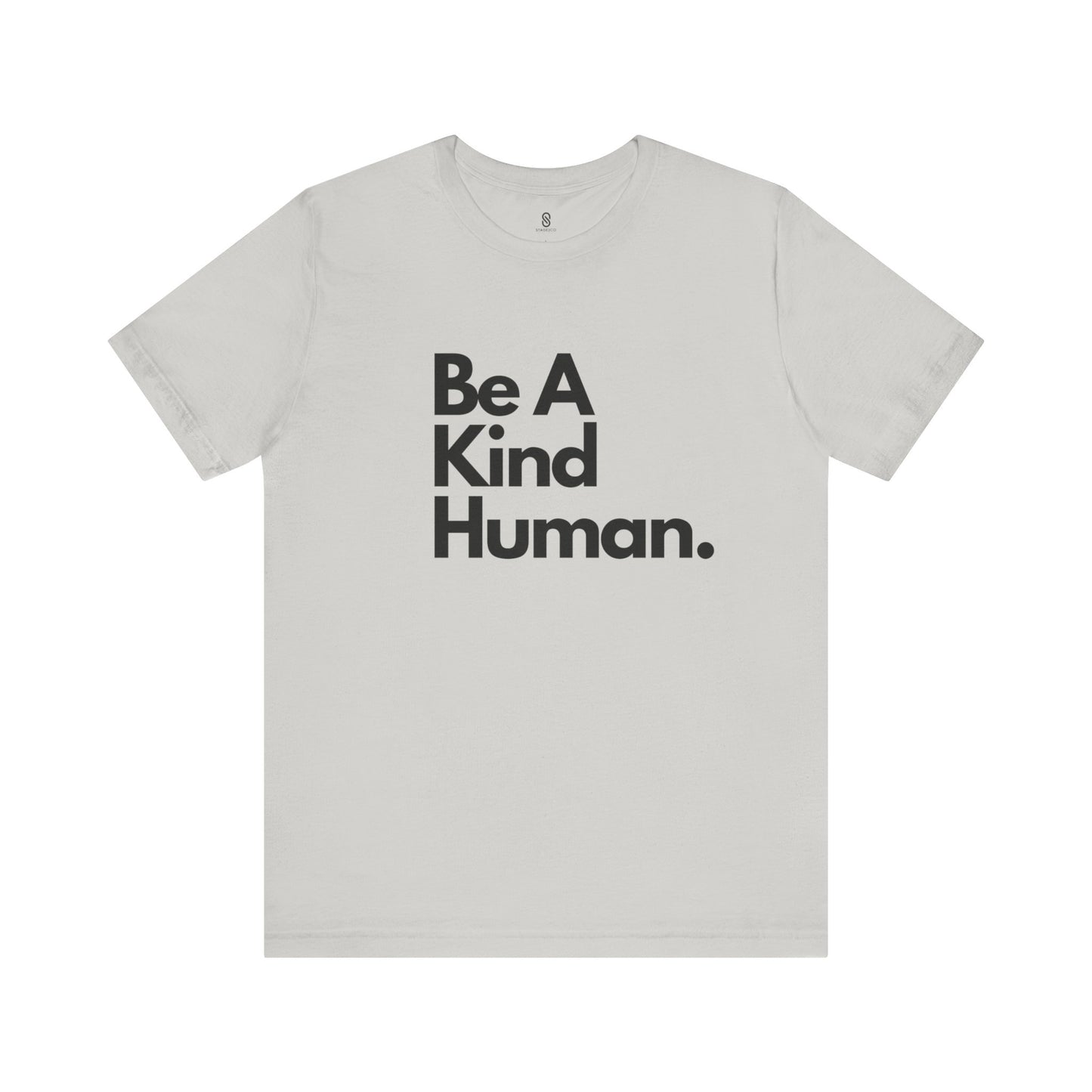 Be a Kind Human Soft T-Shirt | Spread Positivity with Comfort and Style, Unisex Jersey Short Sleeve Tee, Be Kind