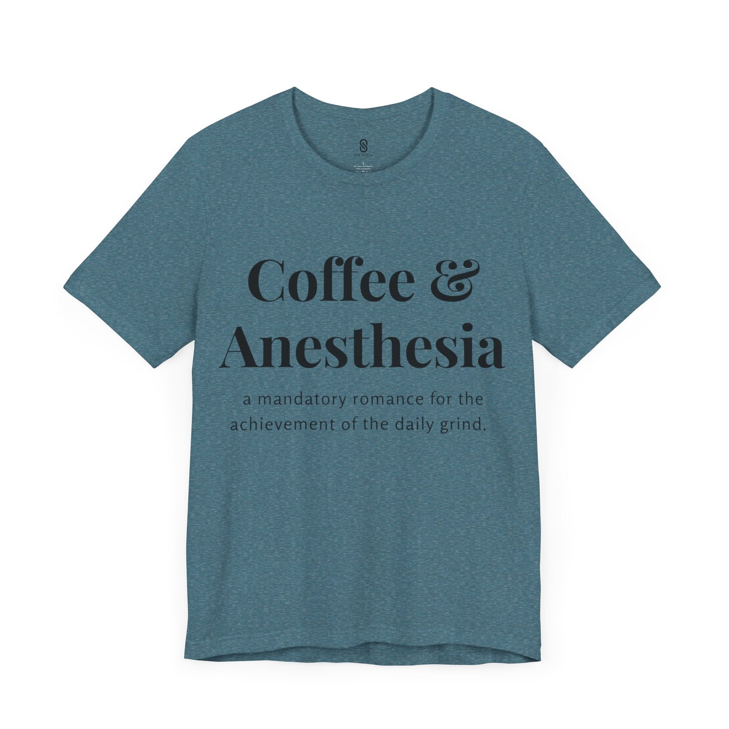 Anesthesia Coffee, CRNA Coffee, SRNA Coffee, Anesthesiologist Coffee, Necessary Romance, Unisex Jersey Short Sleeve Tee