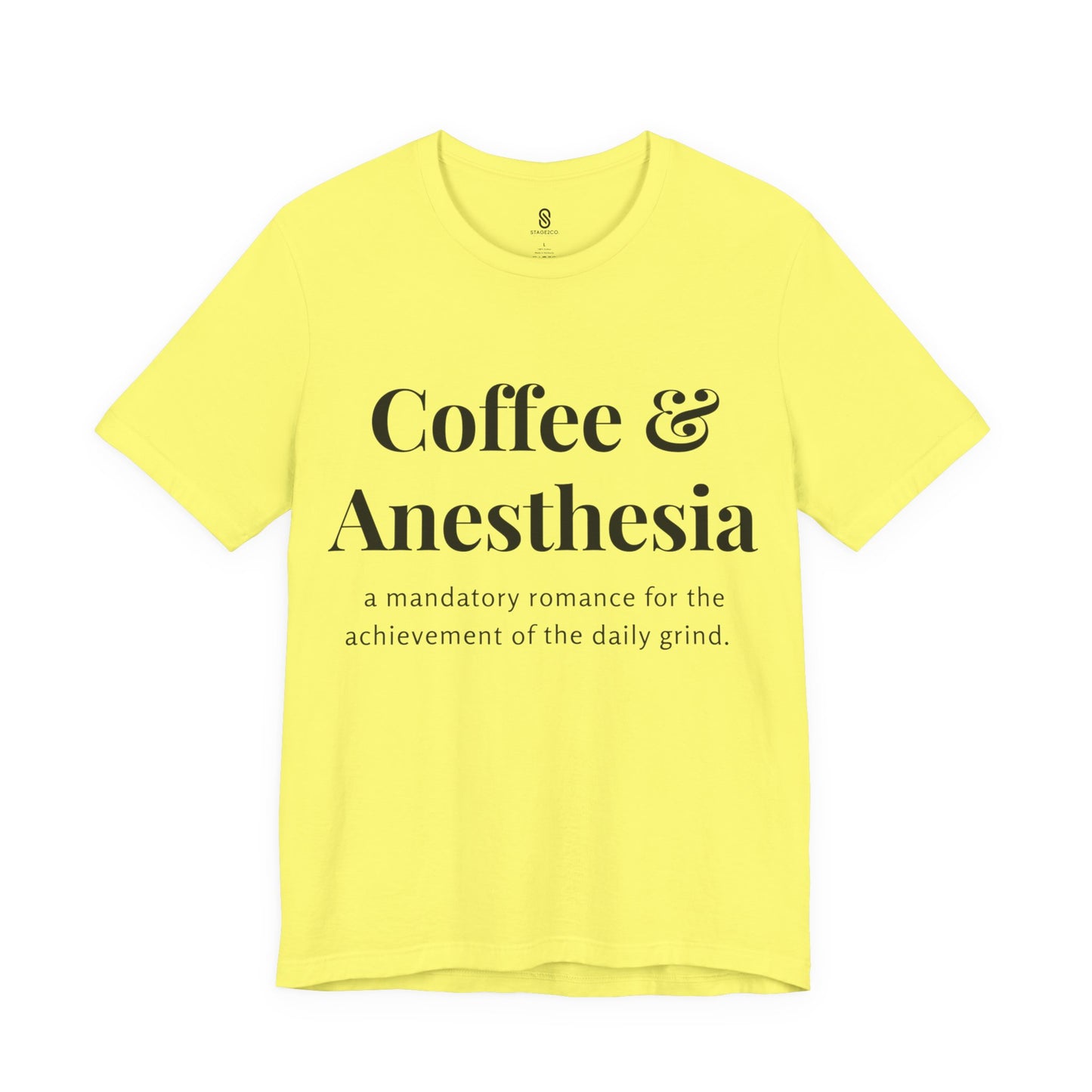 Anesthesia Coffee, CRNA Coffee, SRNA Coffee, Anesthesiologist Coffee, Necessary Romance, Unisex Jersey Short Sleeve Tee