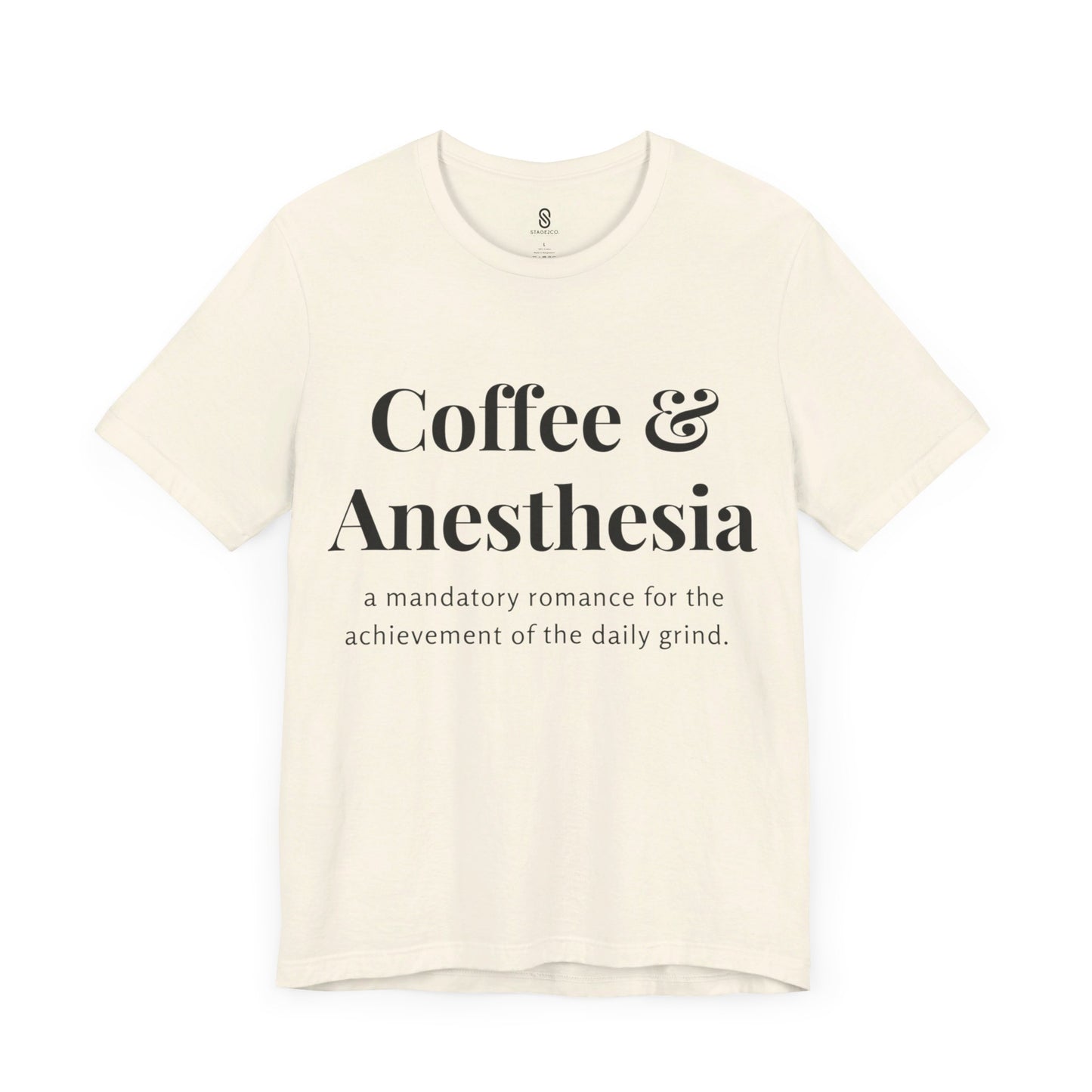 Anesthesia Coffee, CRNA Coffee, SRNA Coffee, Anesthesiologist Coffee, Necessary Romance, Unisex Jersey Short Sleeve Tee