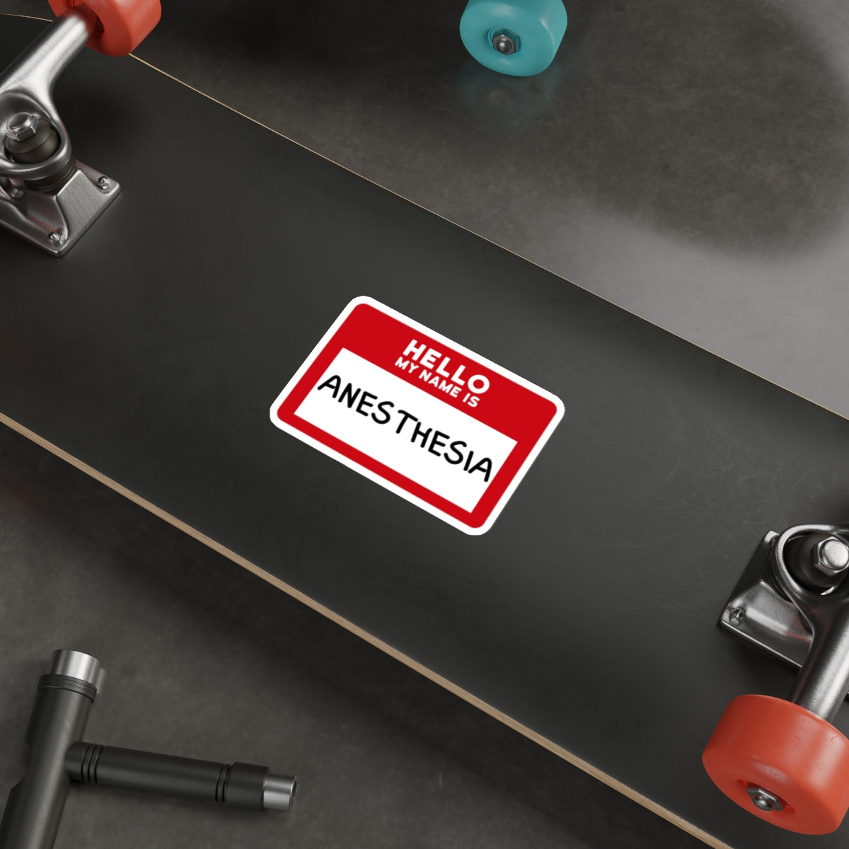 Hello, My Name is Anesthesia Sticker - Embrace the OR Inside Joke with Humor, Die-Cut Stickers