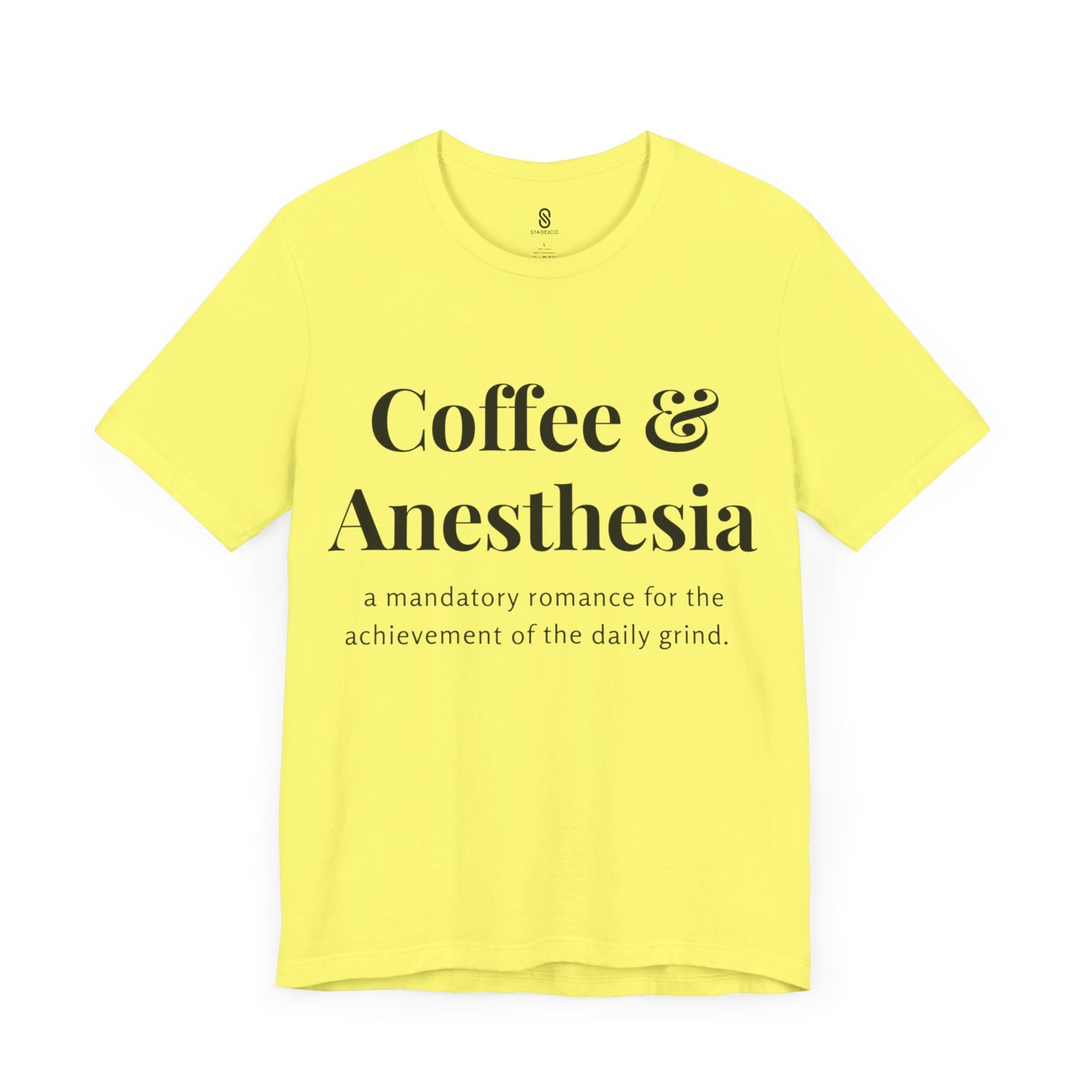 Anesthesia Coffee, CRNA Coffee, SRNA Coffee, Anesthesiologist Coffee, Necessary Romance, Unisex Jersey Short Sleeve Tee