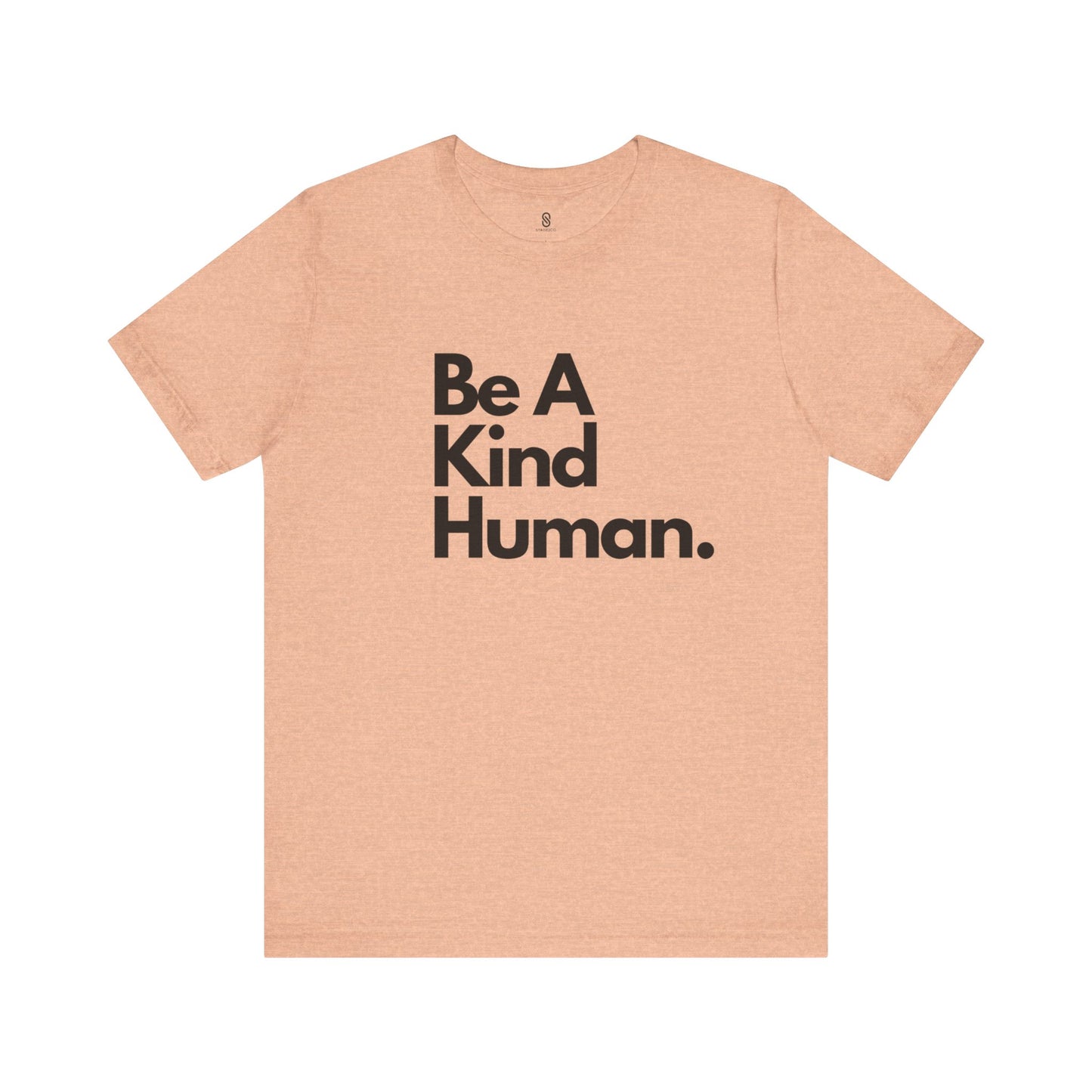 Be a Kind Human Soft T-Shirt | Spread Positivity with Comfort and Style, Unisex Jersey Short Sleeve Tee, Be Kind