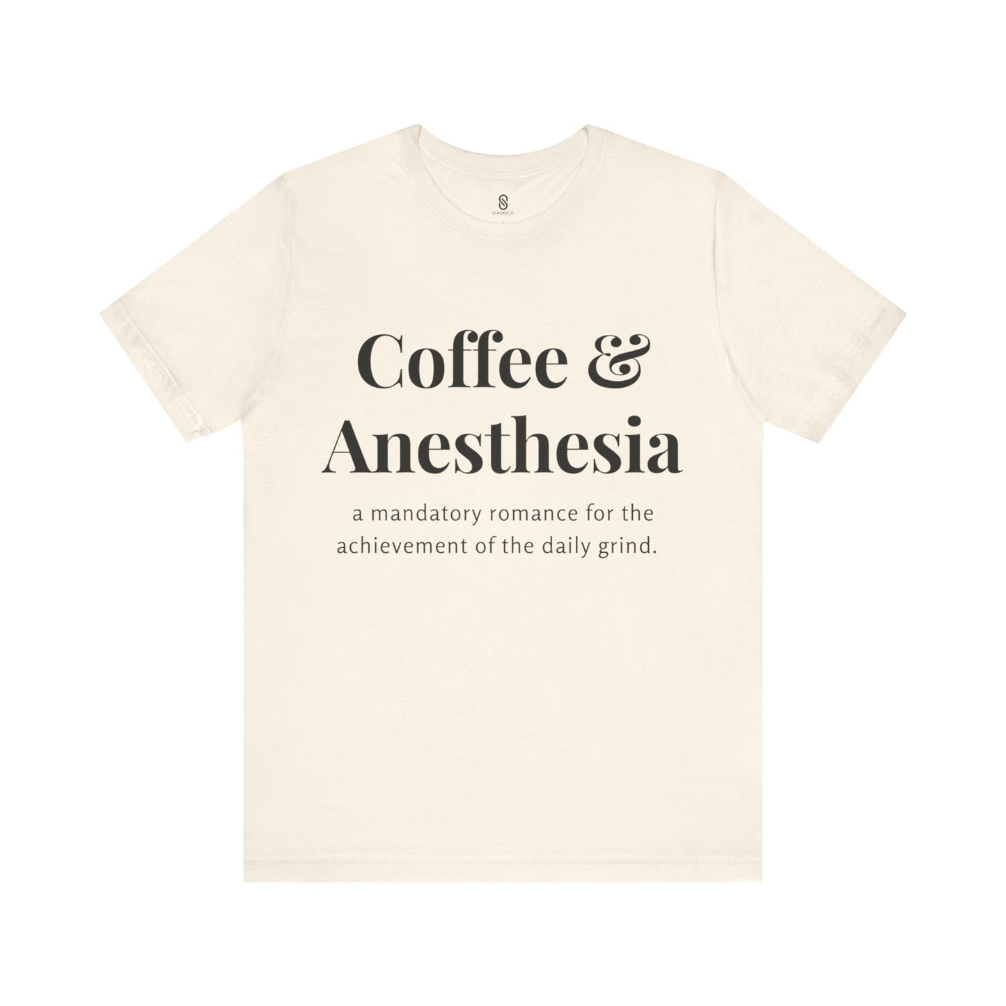 Anesthesia Coffee, CRNA Coffee, SRNA Coffee, Anesthesiologist Coffee, Necessary Romance, Unisex Jersey Short Sleeve Tee