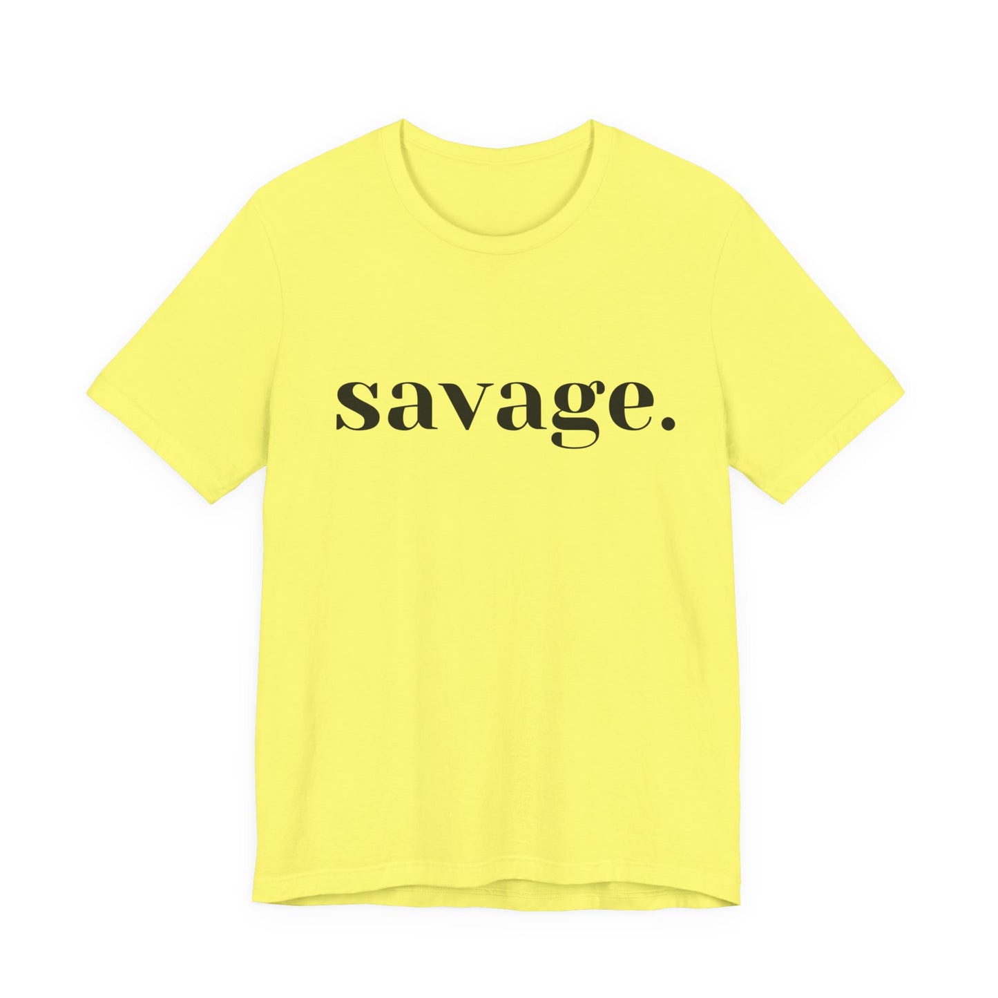 Embrace Your Inner Warrior: Unleash the Beast with Our "Savage" Tee!, Unisex Jersey Short Sleeve Tee
