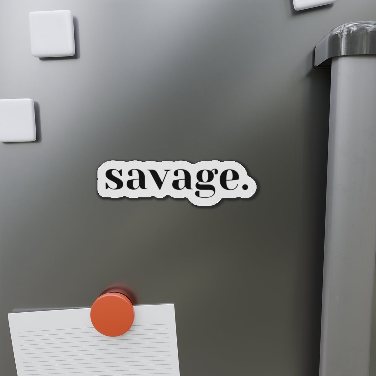 Copy of Unleash the Beast: Embrace Your Fierce Savage Sticker, Die-Cut Magnets