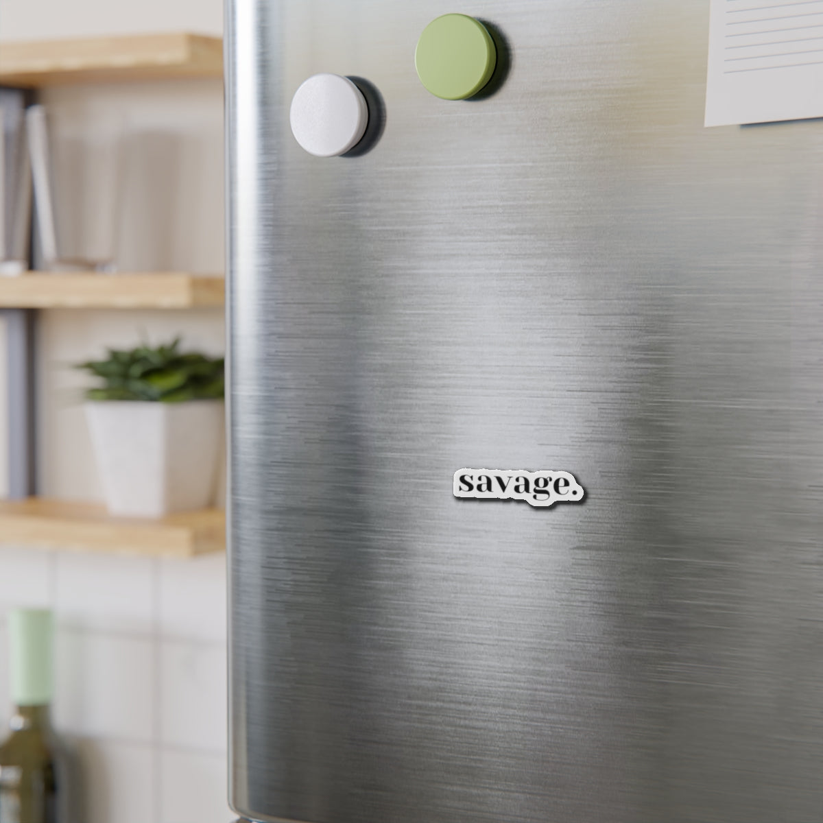 Copy of Unleash the Beast: Embrace Your Fierce Savage Sticker, Die-Cut Magnets