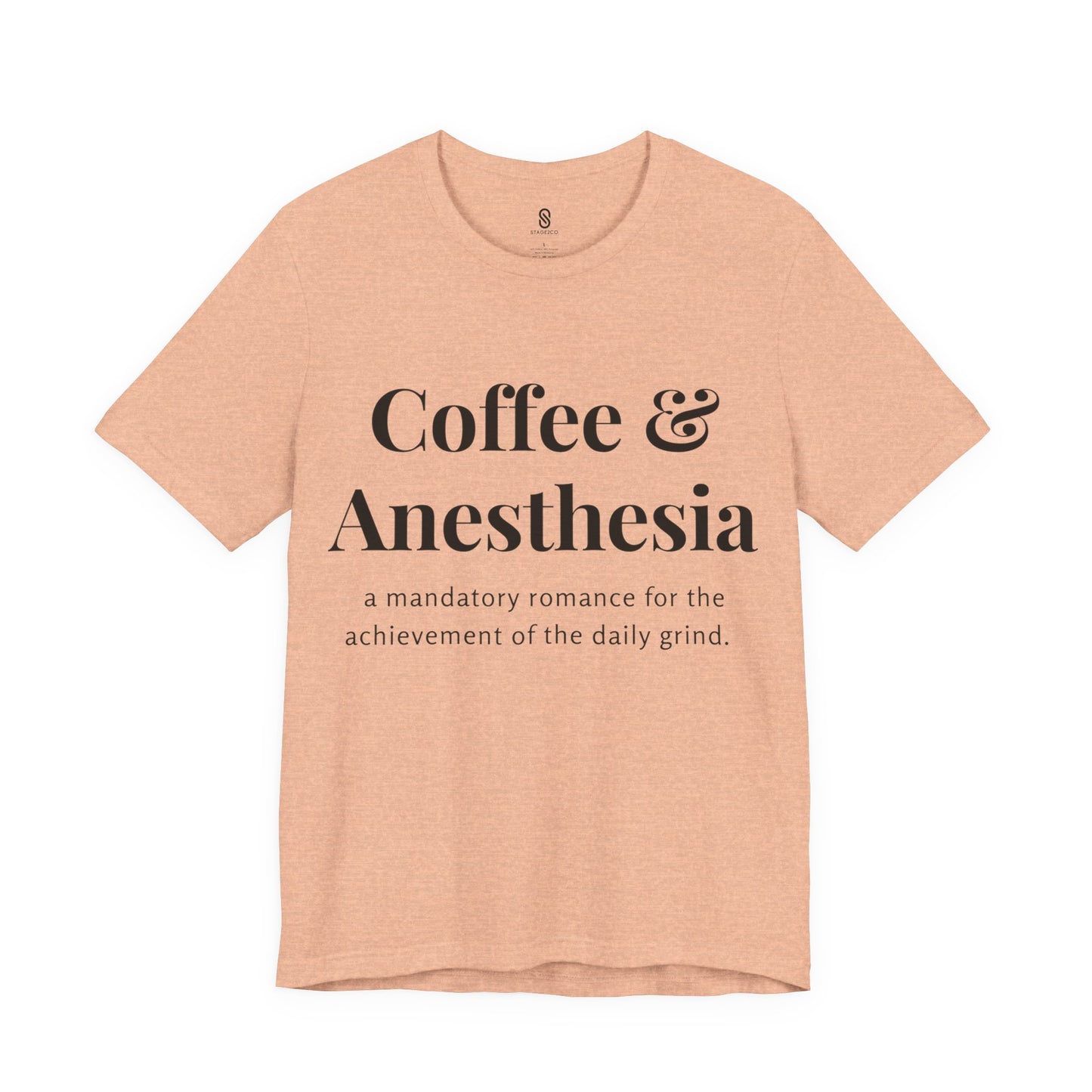 Anesthesia Coffee, CRNA Coffee, SRNA Coffee, Anesthesiologist Coffee, Necessary Romance, Unisex Jersey Short Sleeve Tee
