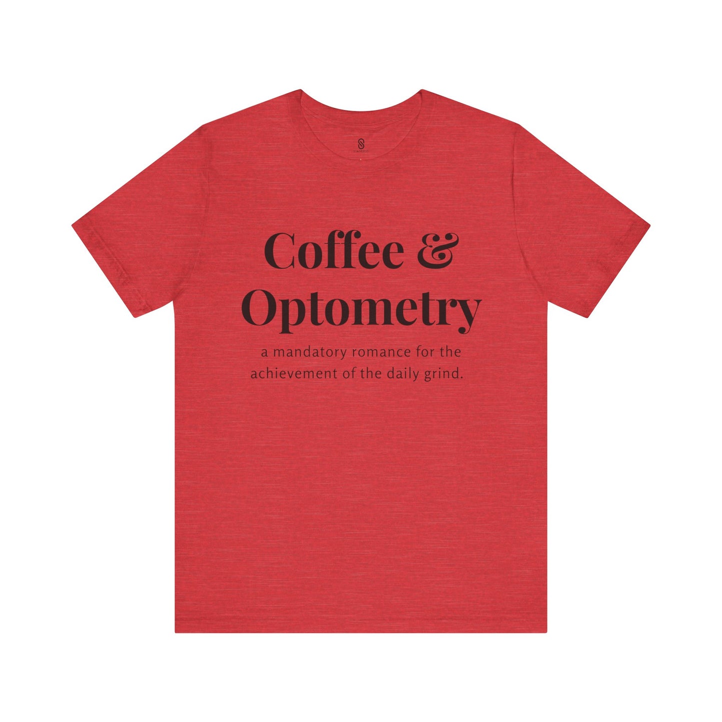 Coffee and Optometry, Eye Doctor Coffee, Optometrist Coffee, Unisex Jersey Short Sleeve Tee