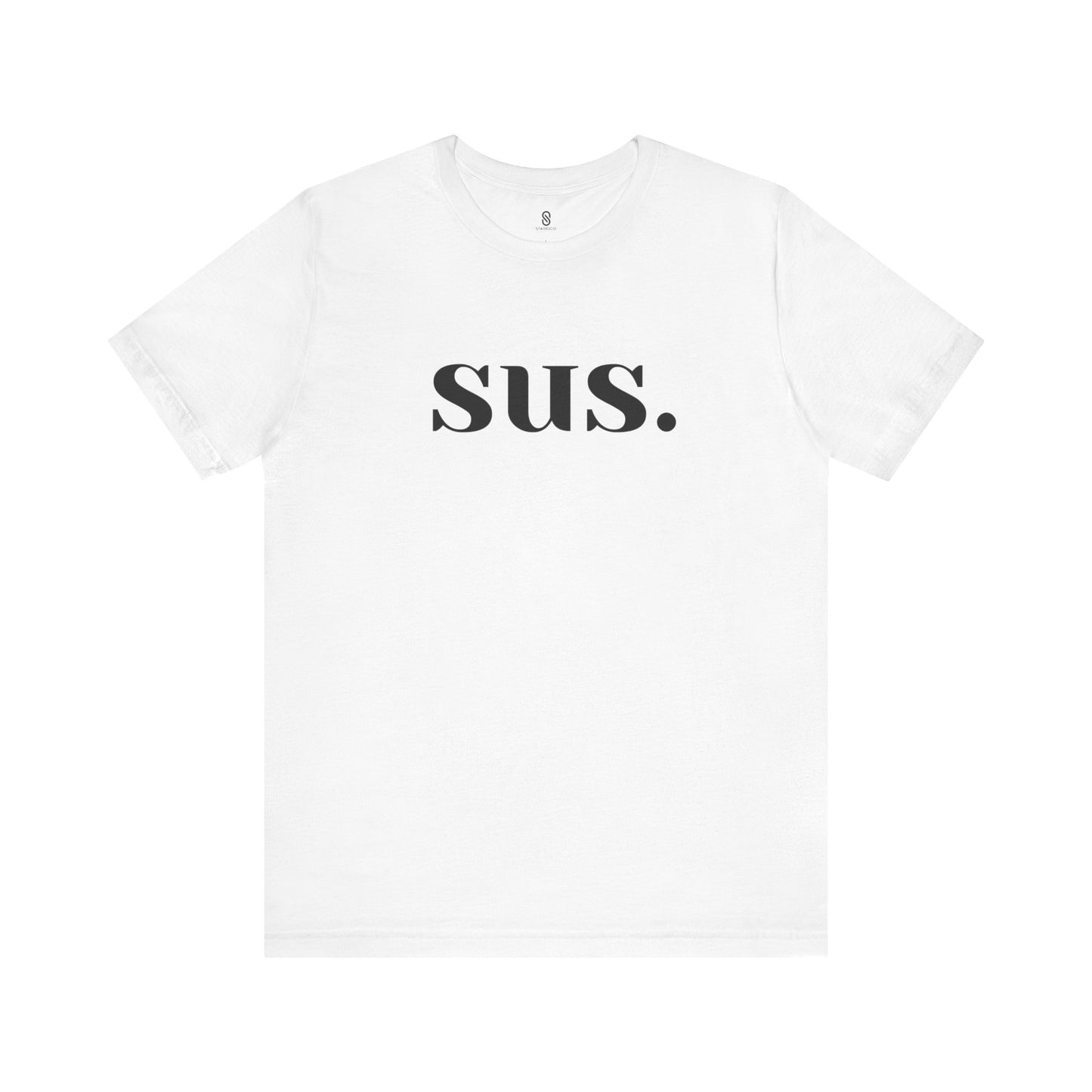 Sus T-Shirt: Unleash Your Seductive Allure with a Tantalizing Tease!, Unisex Jersey Short Sleeve Tee
