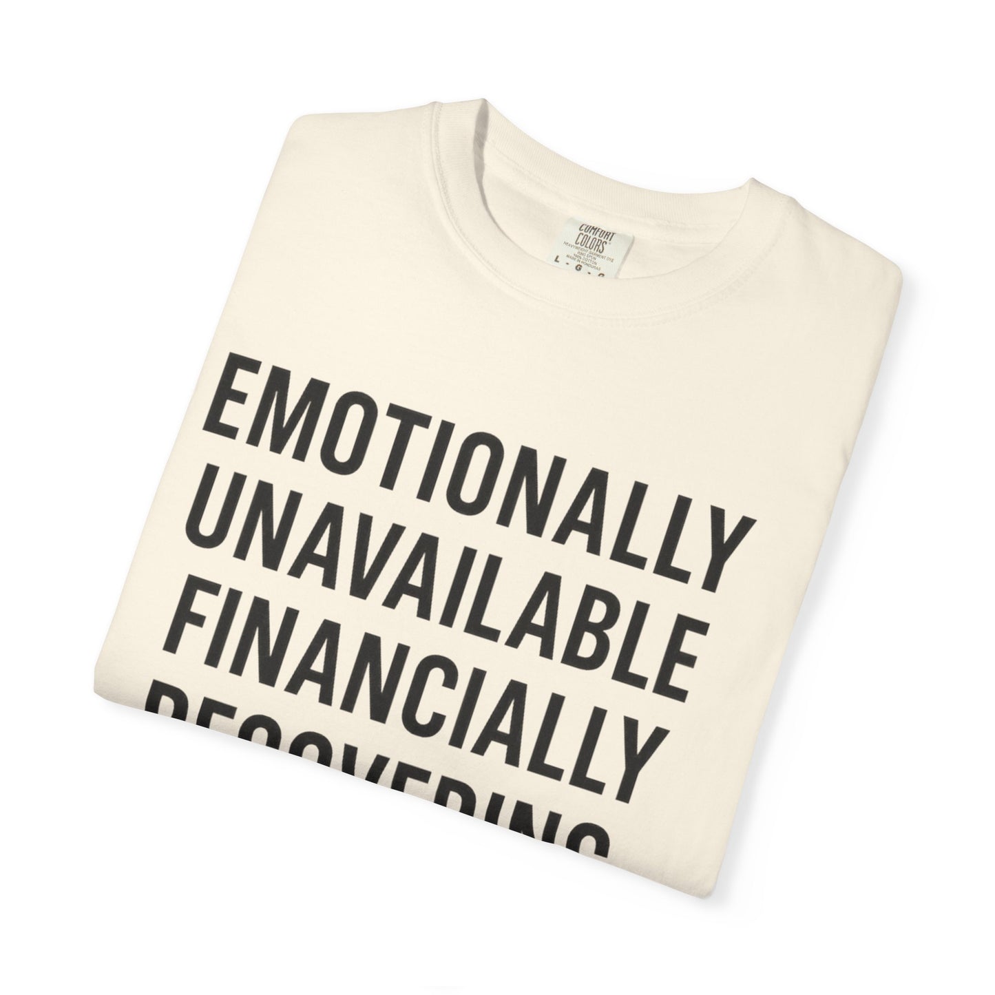 Emotional Recovery Unisex T-Shirt, Humorous Shirt, Casual Wear, Funny Gift, Self-Care Apparel, Unisex Tees