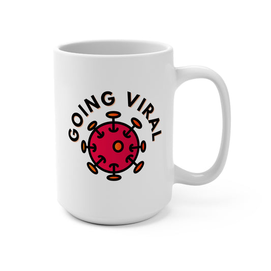 Spread Laughter, Not Germs, Going Viral White Mug 15oz, Virus Eff Covid