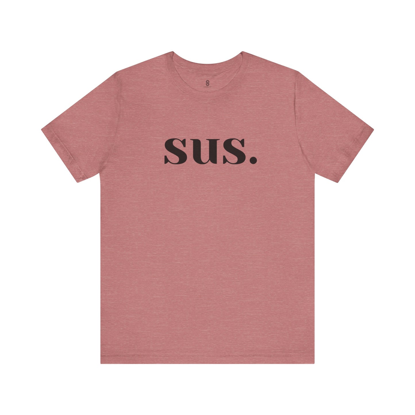 Sus T-Shirt: Unleash Your Seductive Allure with a Tantalizing Tease!, Unisex Jersey Short Sleeve Tee