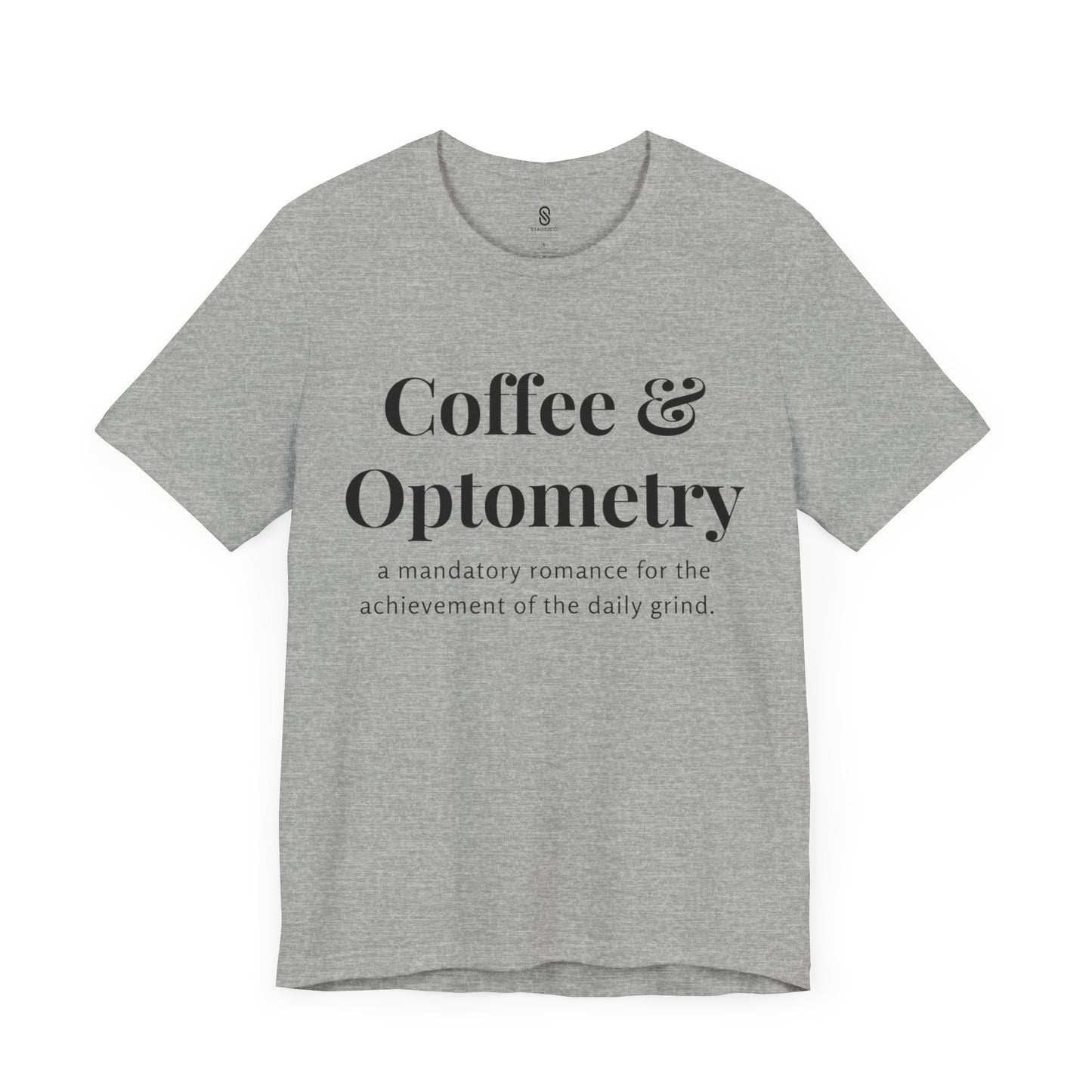 Coffee and Optometry, Eye Doctor Coffee, Optometrist Coffee, Unisex Jersey Short Sleeve Tee