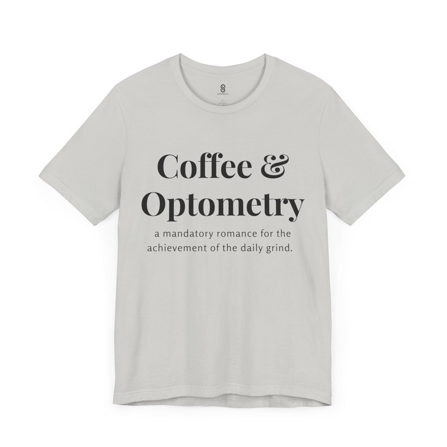 Coffee and Optometry, Eye Doctor Coffee, Optometrist Coffee, Unisex Jersey Short Sleeve Tee