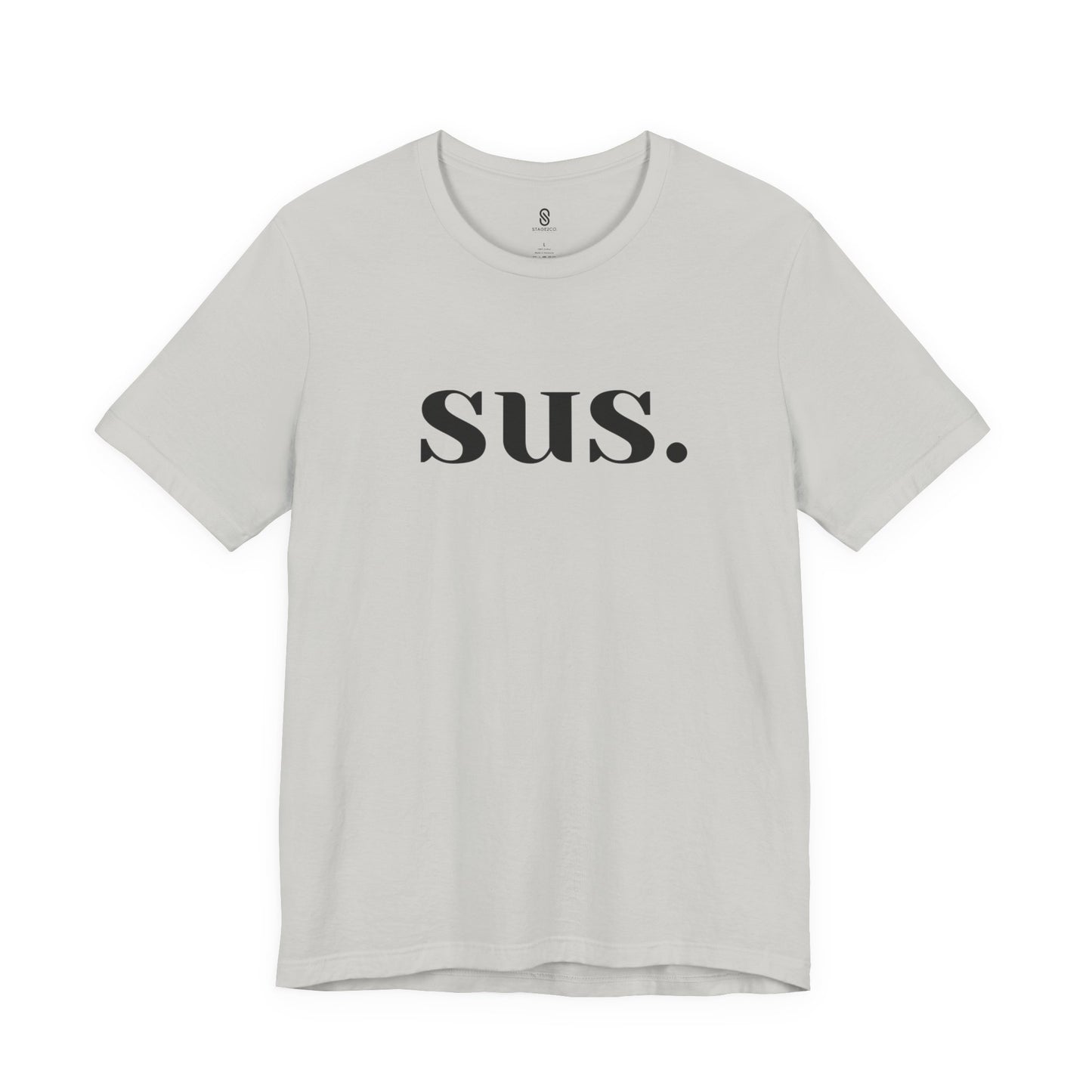 Sus T-Shirt: Unleash Your Seductive Allure with a Tantalizing Tease!, Unisex Jersey Short Sleeve Tee